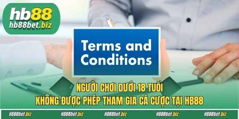 Người chơi dưới 18 tuổi không được phép tham gia cá cược tại HB88
